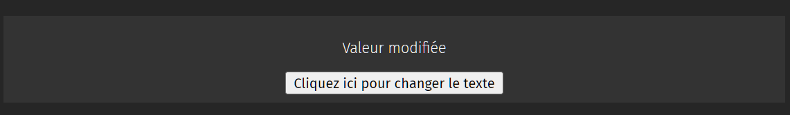 Résultat d'affichage après changement de variables d'états créer avec useState de la librairie ReactJS